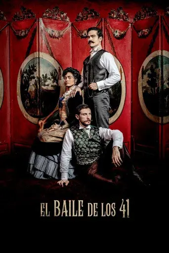 El baile de los 41 - Poster