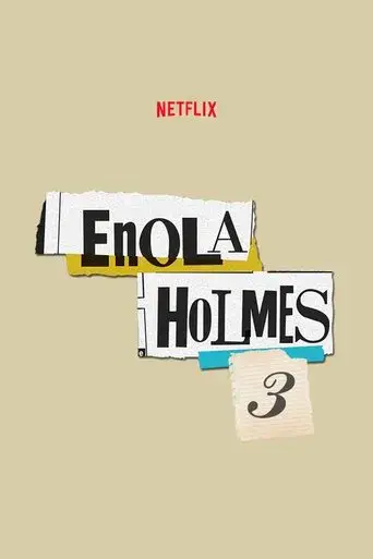 Enola Holmes 3 - Poster