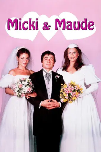 Micki y Maude - Poster