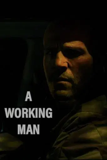 A Working Man - Poster
