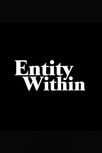 Entity Within - Poster