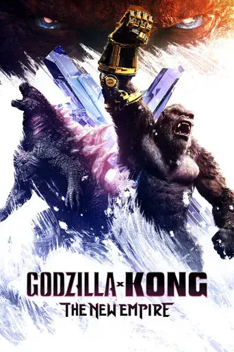 Godzilla y Kong: El nuevo imperio - Poster