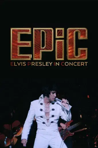 EPiC: Elvis Presley in Concert - Poster