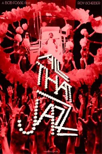 All That Jazz (Empieza el espectáculo) - Poster