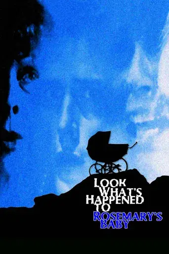 Look What's Happened to Rosemary's Baby - Poster