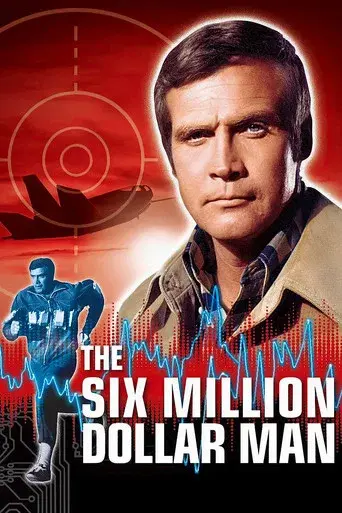 El hombre de los seis millones de dólares - Poster