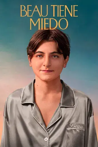 Beau tiene miedo - Poster