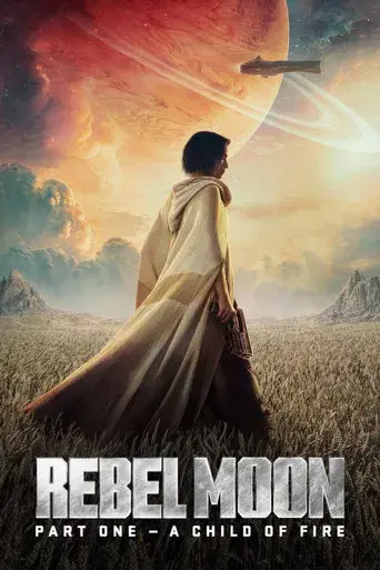 Rebel Moon (Parte uno): La niña del fuego - Poster