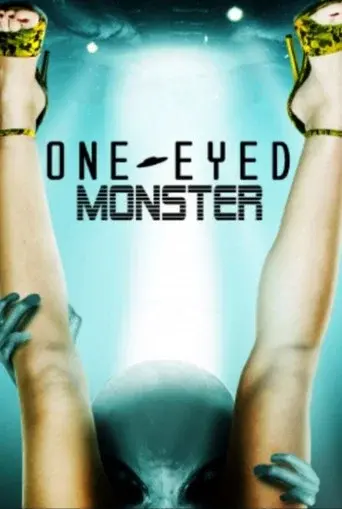 One-Eyed Monster - Poster