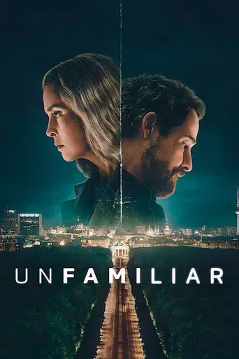 Unfamiliar - Poster