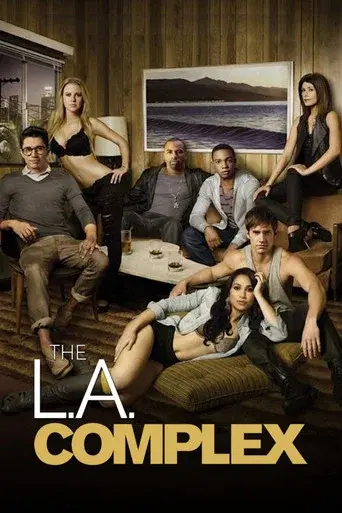 The L.A. Complex - Poster