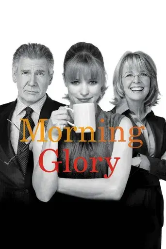 Morning Glory - Poster
