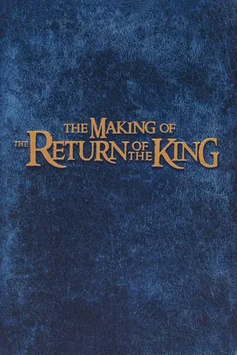 The Making of 'The Return of the King' - Poster