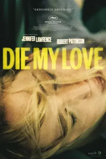 Die My Love - Poster