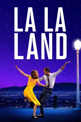 La ciudad de las estrellas (La La Land) - Poster