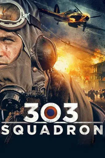 Escuadrón 303 poster