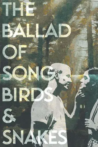 Los Juegos del Hambre: Balada de pájaros cantores y serpientes - Poster