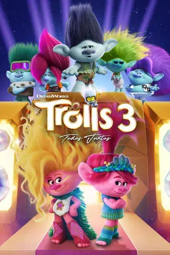 Trolls 3: Todos juntos - Poster