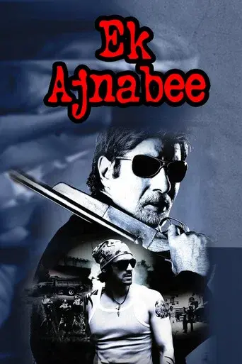 Ek Ajnabee - Poster
