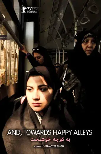 And, Towards Happy Alleys - Poster