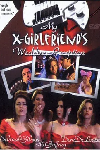 My X-Girlfriend's Wedding Reception - Poster