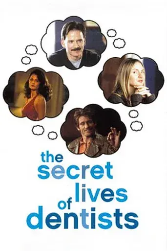 The Secret Lives of Dentists poster