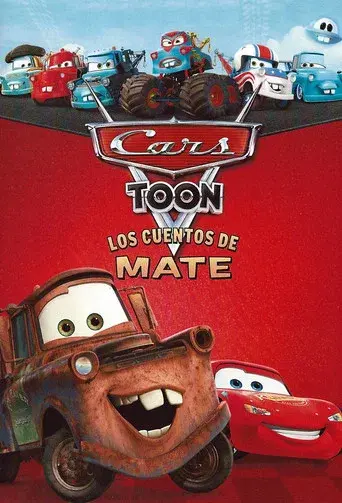 Cars Toon: Los cuentos de Mate poster