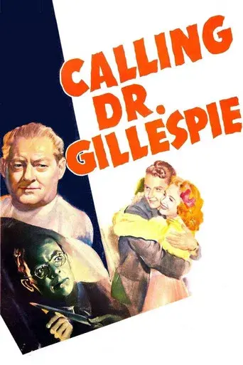 Calling Dr. Gillespie - Poster
