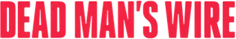 Dead Man's Wire - Logo