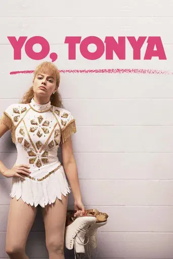 Yo, Tonya - Poster