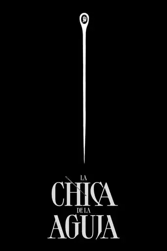La chica de la aguja - Poster