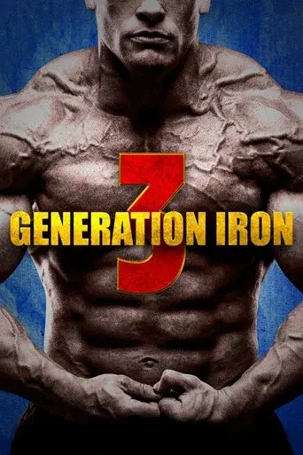 Generation Iron 3 - Poster