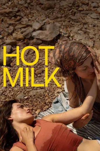 Hot Milk - Poster