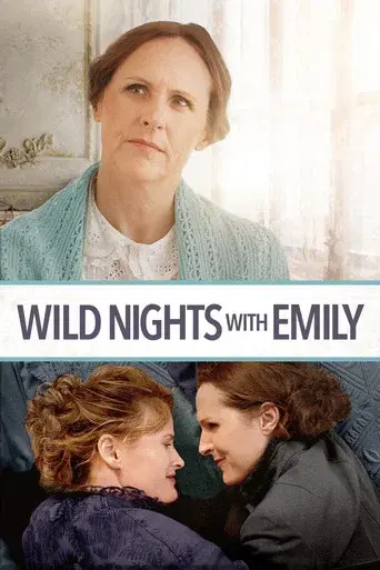 Wild Nights with Emily - Poster