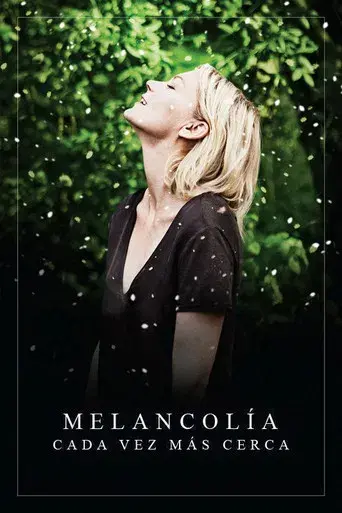 Melancolía - Poster