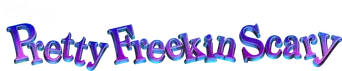 Pretty Freekin Scary - Logo