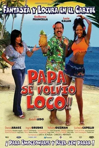 Papá se volvió loco - Poster