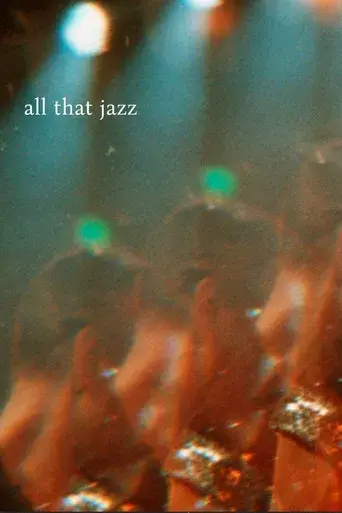 All That Jazz (Empieza el espectáculo) - Poster