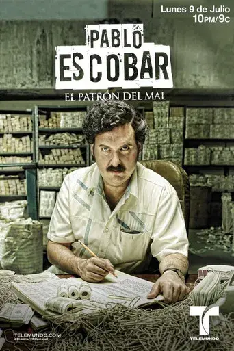 Pablo Escobar, el patrón del mal - Poster