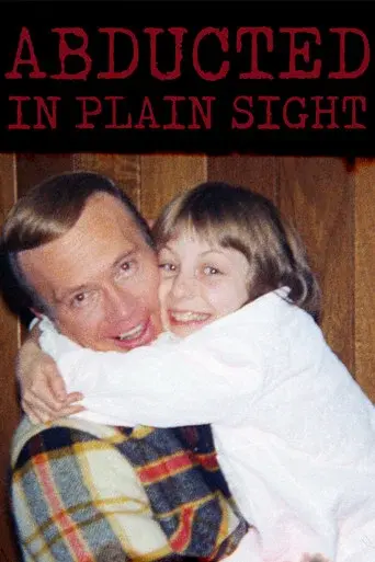 Abducted in Plain Sight - Poster