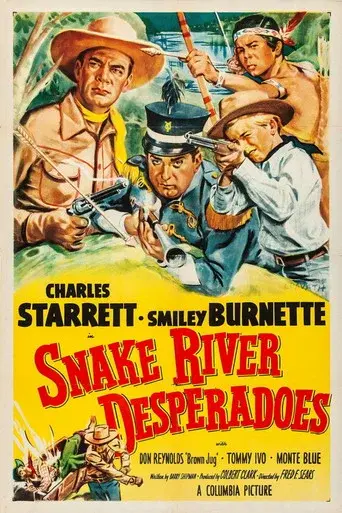 Snake River Desperadoes - Poster
