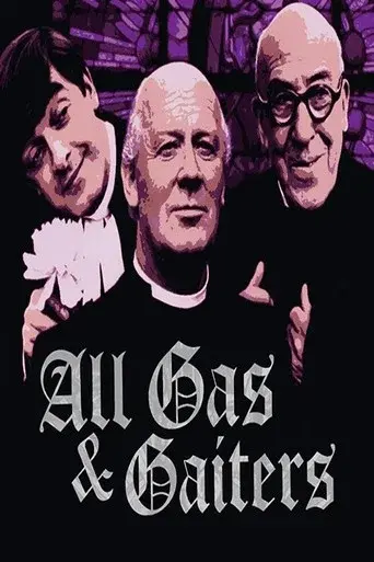All Gas and Gaiters - Poster