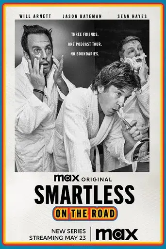 SmartLess: On the Road - Poster