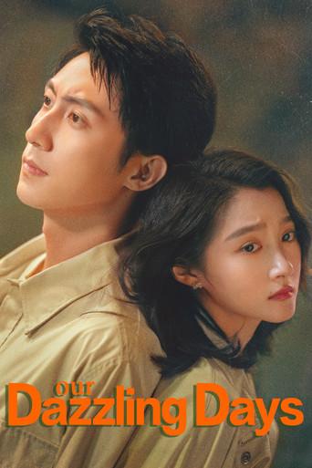 Nuestros días deslumbrantes - Poster