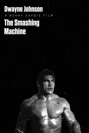 The Smashing Machine - Poster