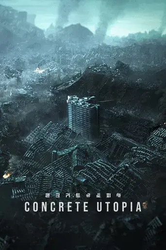 Concrete Utopia - Poster