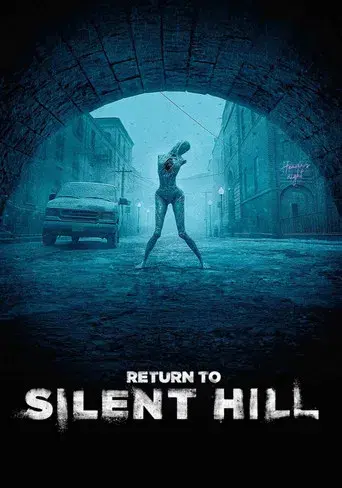 Return to Silent Hill - Poster