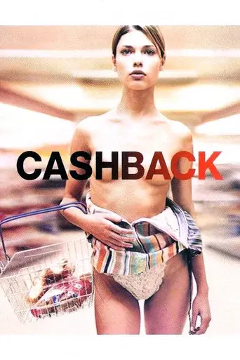 Cashback - Poster