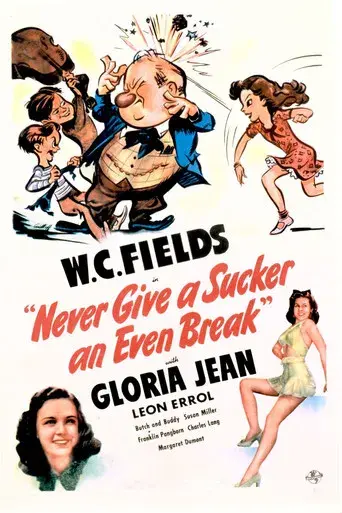 Never Give a Sucker an Even Break - Poster