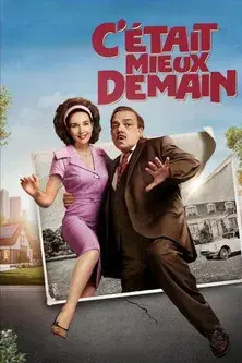 C'était mieux demain - Poster